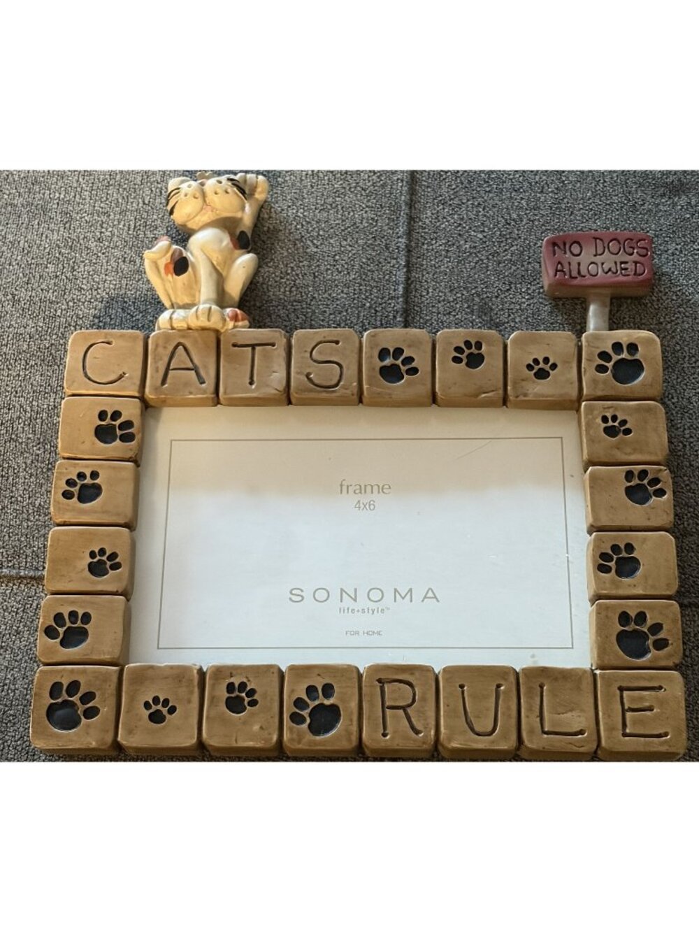 Cats Rule Sonoma Lifestyle 4x6 Picture Frame With Cat Figurine & "No Dogs Allowe